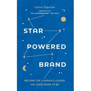Tiny Book Course Star-Powered Brand: Become the Luminous Leader Your Were Born to Be - by Leslie Tagorda