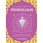 Sterling Publishing (NY) A Little Bit of Pendulums, 17: An Introduction to Pendulum Divination - by Dani Bryant