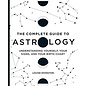 Rockridge Press The Complete Guide to Astrology: Understanding Yourself, Your Signs, and Your Birth Chart - by Louise Edington