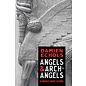 Sounds True Angels and Archangels: A Magician's Guide - by Damien Echols
