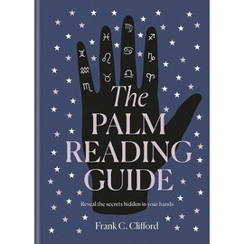 Ilex Press The Palm Reading Guide: Reveal the Secrets of the Tell Tale Hand