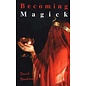 Mandrake of Oxford Becoming Magick - by David Rankine