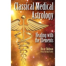 Wessex Astrologer Classical Medical Astrology - Healing with the Elements