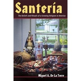 William B. Eerdmans Publishing Company Santeria: The Beliefs and Rituals of a Growing Religion in America