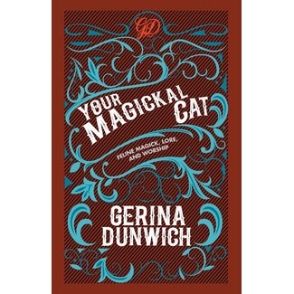 Kensington Publishing Corporation Your Magickal Cat: Feline Magick, Lore, and Worship