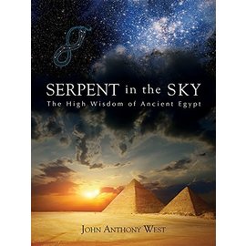 Quest Books (IL) Serpent in the Sky: The High Wisdom of Ancient Egypt