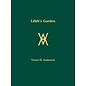 Acorn Guild Press Lilith's Garden - by Victor H. Anderson