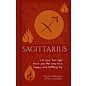 Sirius Entertainment Sagittarius: Let Your Sun Sign Show You the Way to a Happy and Fulfilling Life - by Marion Williamson and Pam Carruthers