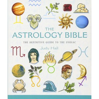 Sterling The Astrology Bible, 1: The Definitive Guide to the Zodiac