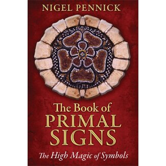 Destiny Books (Inner Traditions Int.) The Book of Primal Signs: The High Magic of Symbols