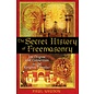 Inner Traditions International The Secret History of Freemasonry: Its Origins and Connection to the Knights Templar - by Paul Naudon