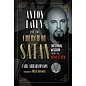 Inner Traditions International Anton Lavey and the Church of Satan: Infernal Wisdom from the Devil's Den - by Carl Abrahamsson