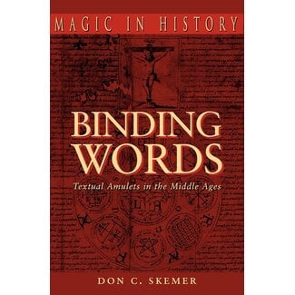 Penn State University Press Binding Words: Textual Amulets in the Middle Ages