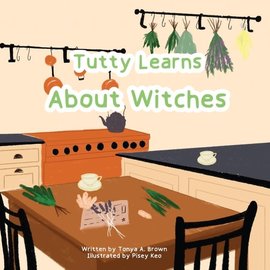 Witch Way Publishing Tutty Learns About Witches