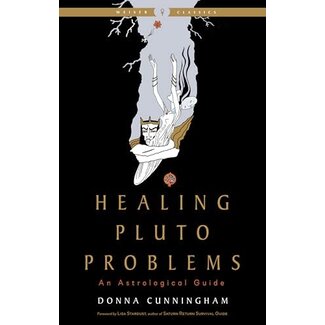 Red Wheel Weiser Books Healing Pluto Problems by Donna Cunningham, Lisa Stardust (Foreword by)