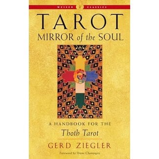 Red Wheel Weiser Books Tarot: Mirror of the Soul by Gerd Ziegler, Diane Champigny (Foreword by)