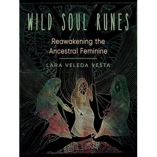 Red Wheel Weiser Books Wild Soul Runes by Lara Veleda Vesta