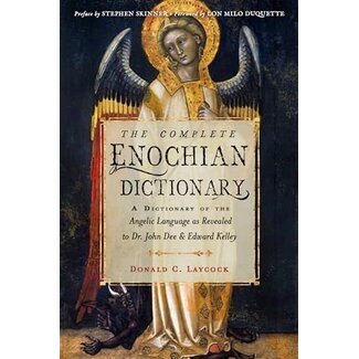 Red Wheel Weiser Books Complete Enochian Dictionary by Donald C. Laycock, Edward Kelley, John Dee