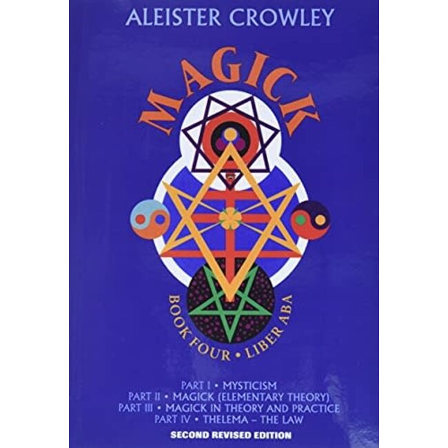 Magick by Aleister Crowley, Mary Desti, Leila Waddell