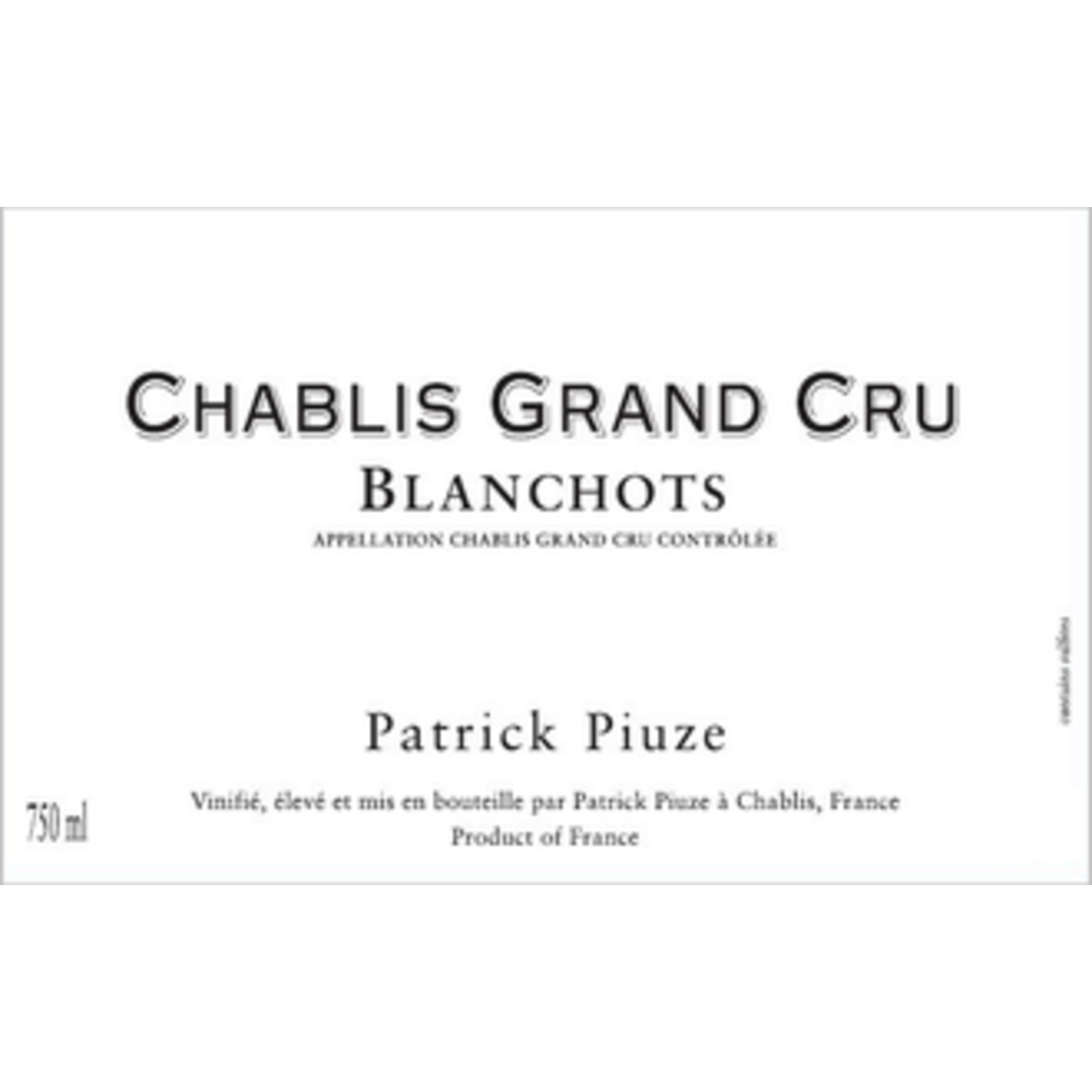 Wine Patrick Piuze Chablis Grand Cru Blanchots 2020