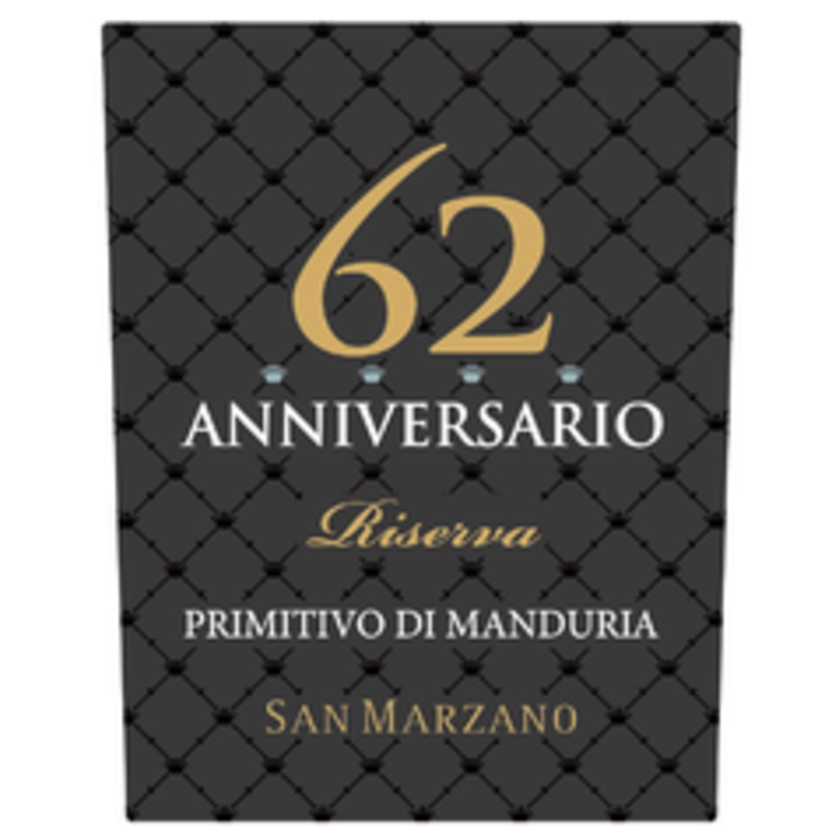 Wine Cantine San Marzano, Anniversario 62 Primitivo di Manduria Riserva 2018