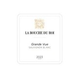 Wine Domaine de la Bouche du Roi Grande Vue Sauvignon Blanc 2023