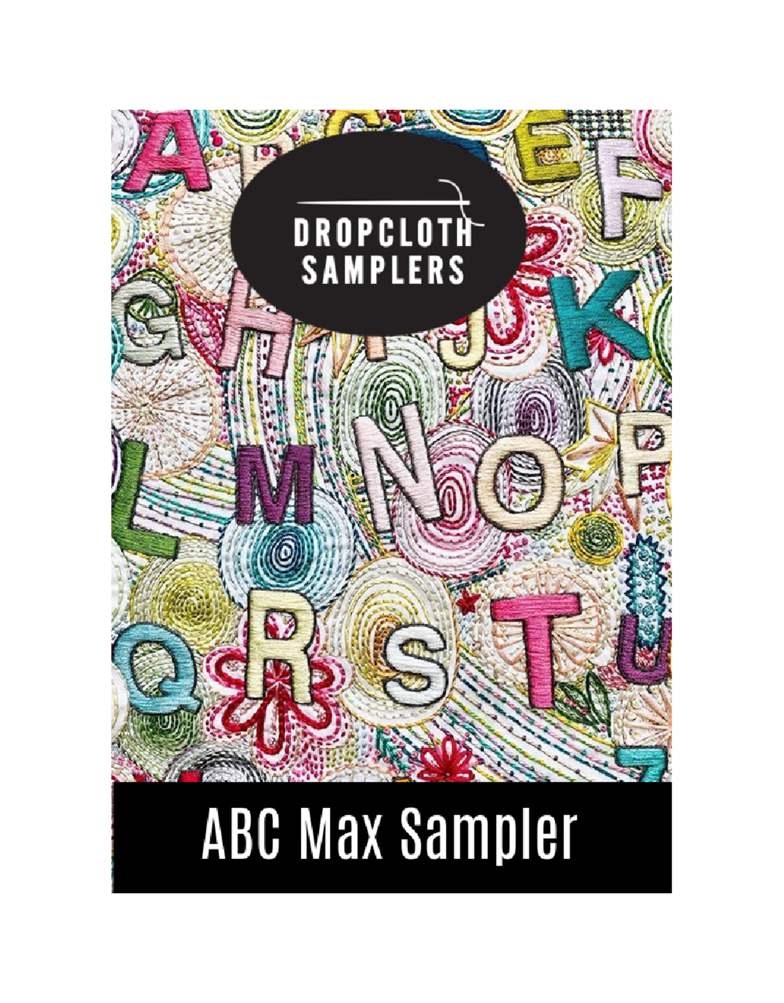 Dropcloth Samplers ABC Max Sampler, Embroidery Sampler