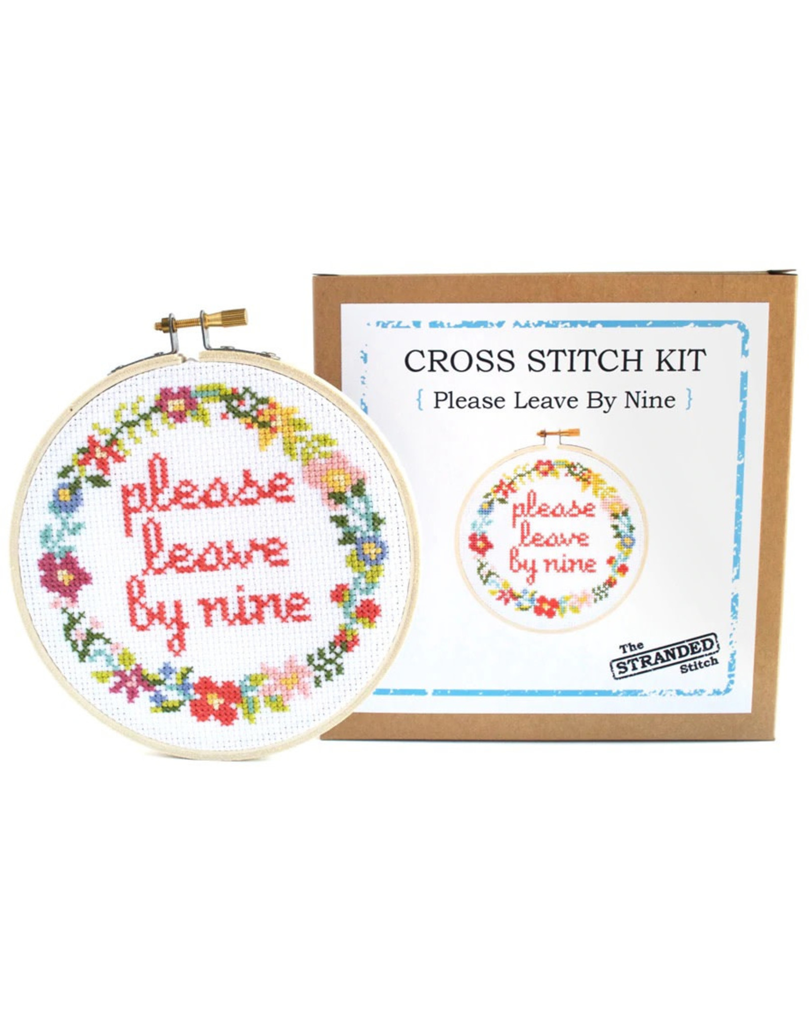 The Stranded Stitch Please Leave By Nine Cross Stitch Kit
