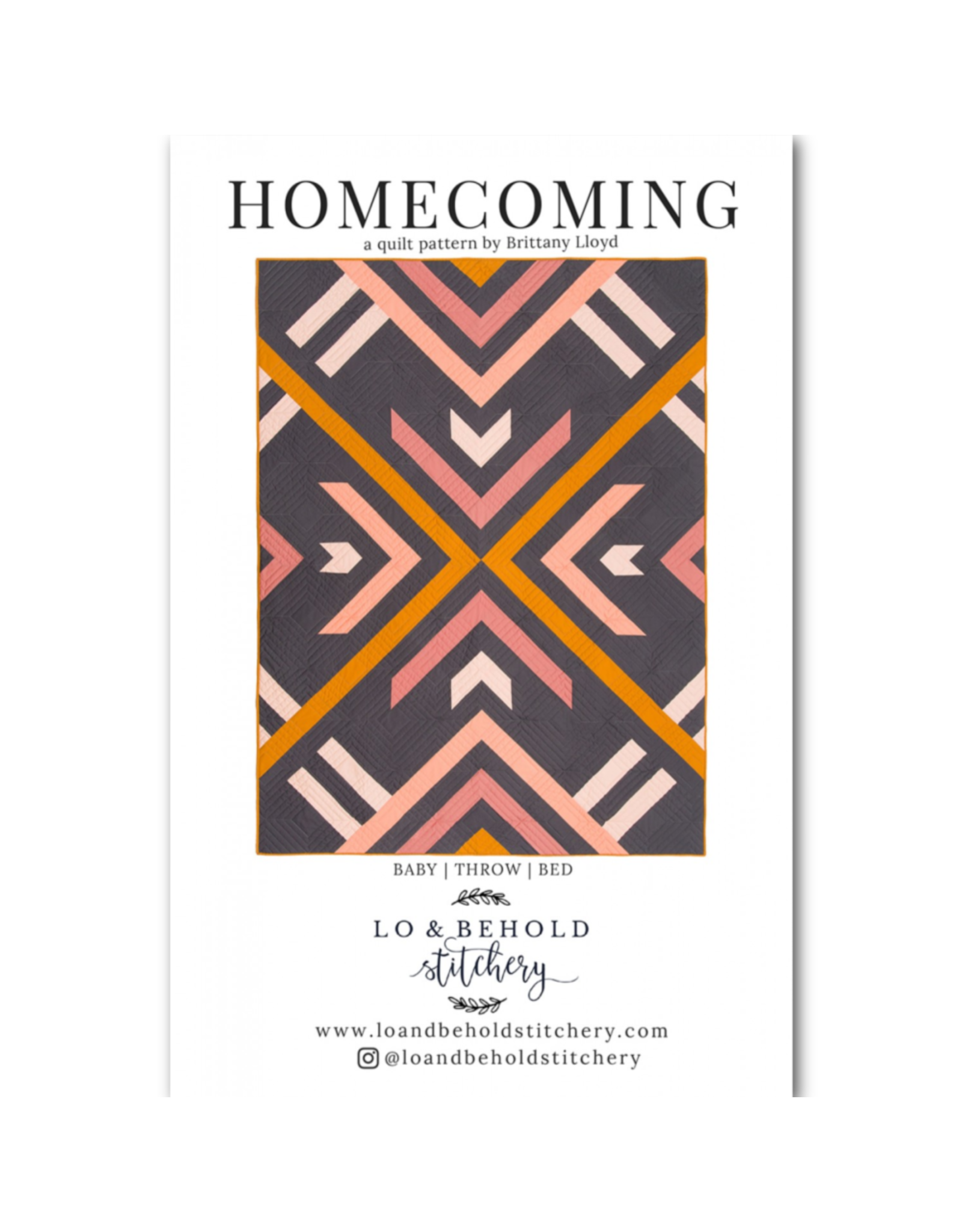 Lo & Behold Stitchery Homecoming Quilt Pattern