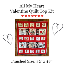 PD All My Heart Valentine Quilt Kit - Fabric to make a 42” x 48” quilt top