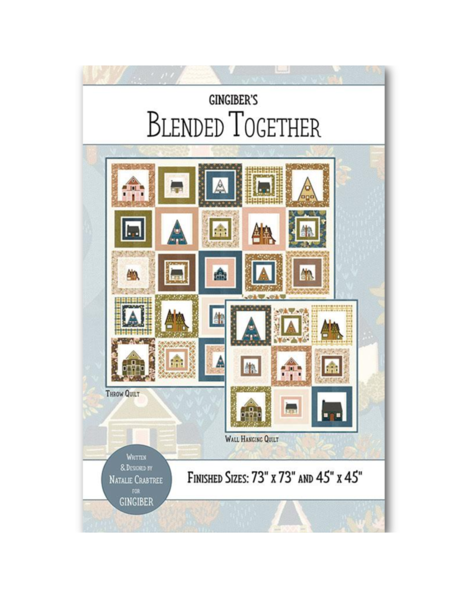 Gingiber Blended Together Quilt Pattern