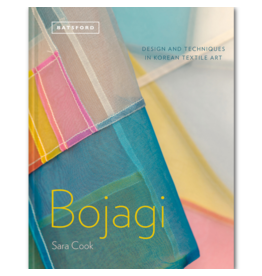 Sara Cook Bojagi - Design and Techniques in Korean Textile Art