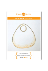Orange Dot Quilts The "B" Bag Pattern