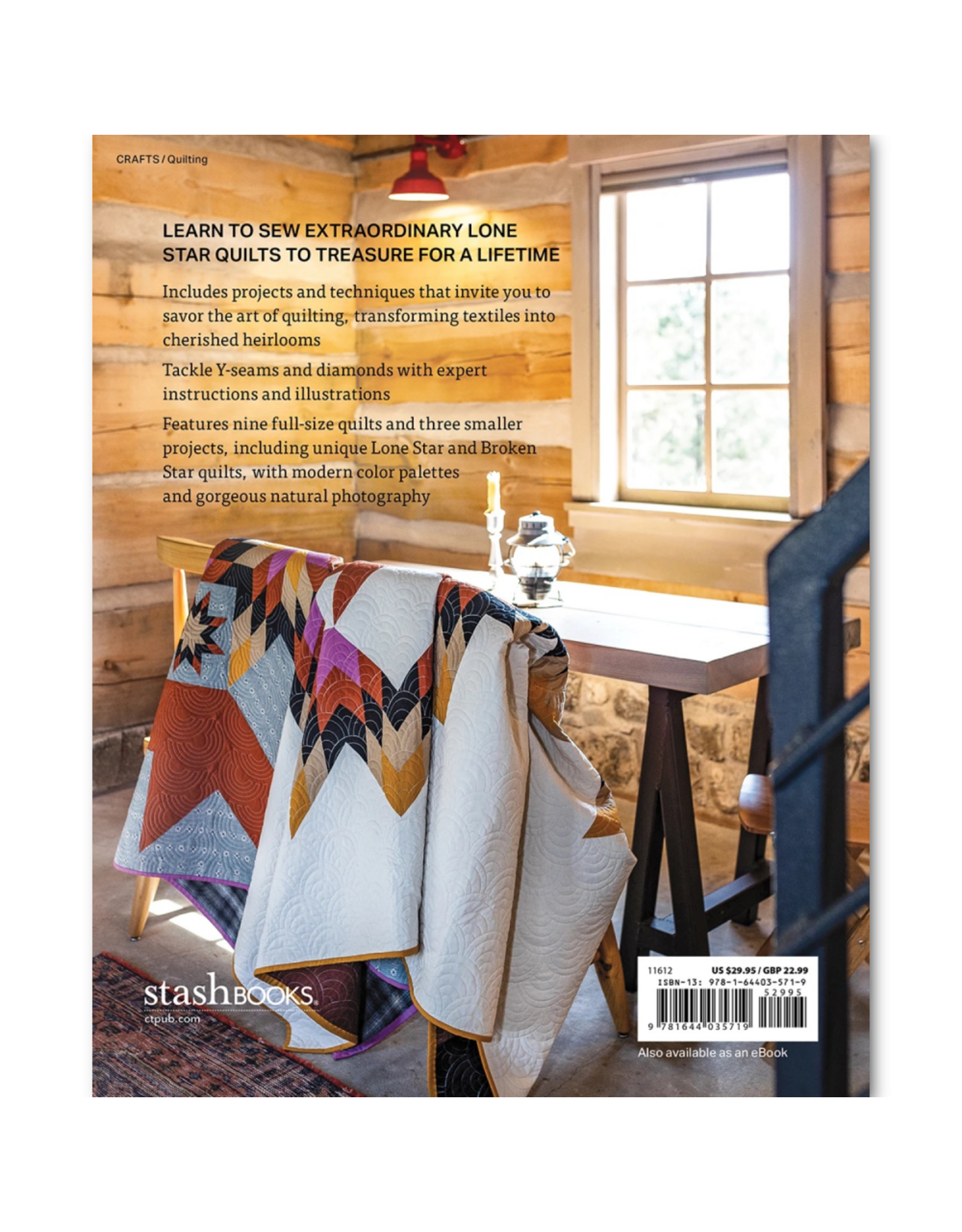 C&T Publishing Lone Star Legacy Quilts by Lindlee Smith