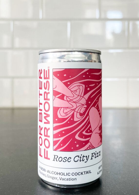 For Bitter For Worse Rose City Fizz Can