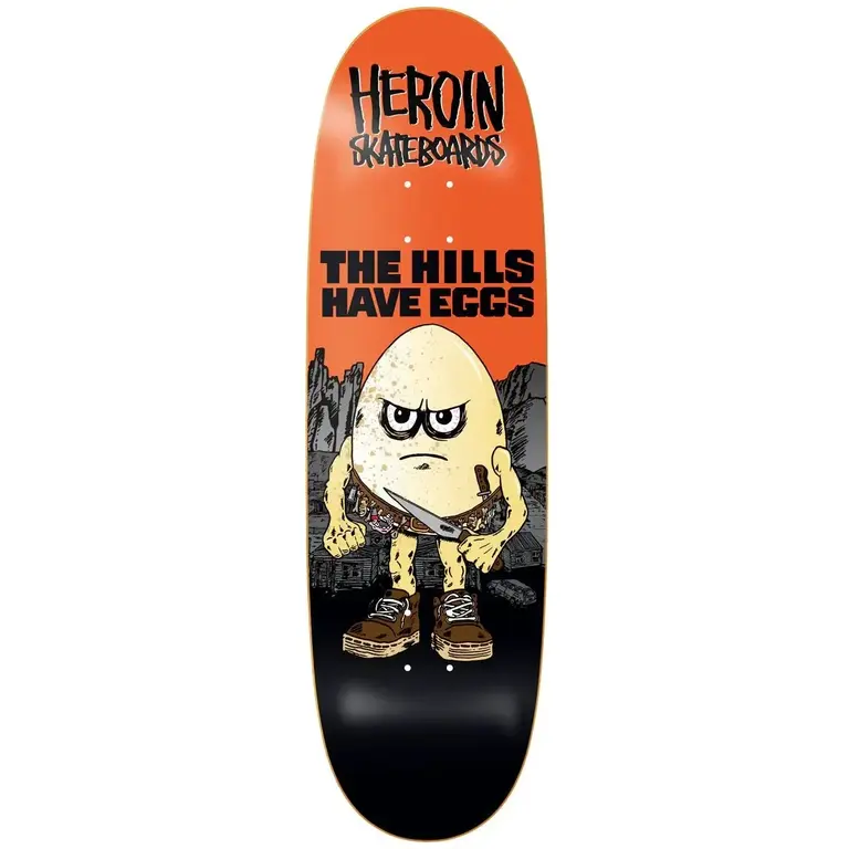 Heroin Skateboards Heroin - The Hills Have Eggs Deck 9.5