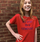 Little Lux "My Dad is a Feminist” T-shirt