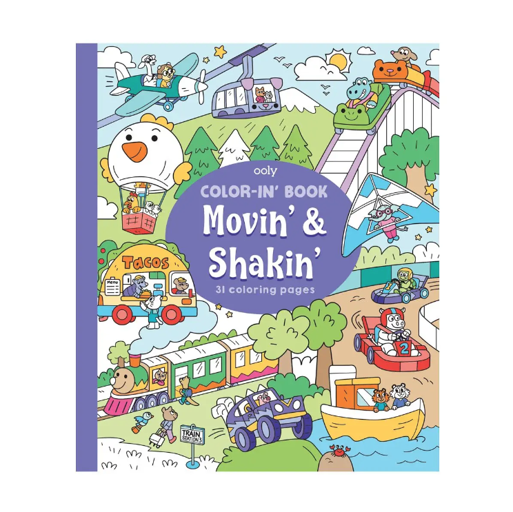 ooly Ooly Color-In' Book: Movin' & Shakin'