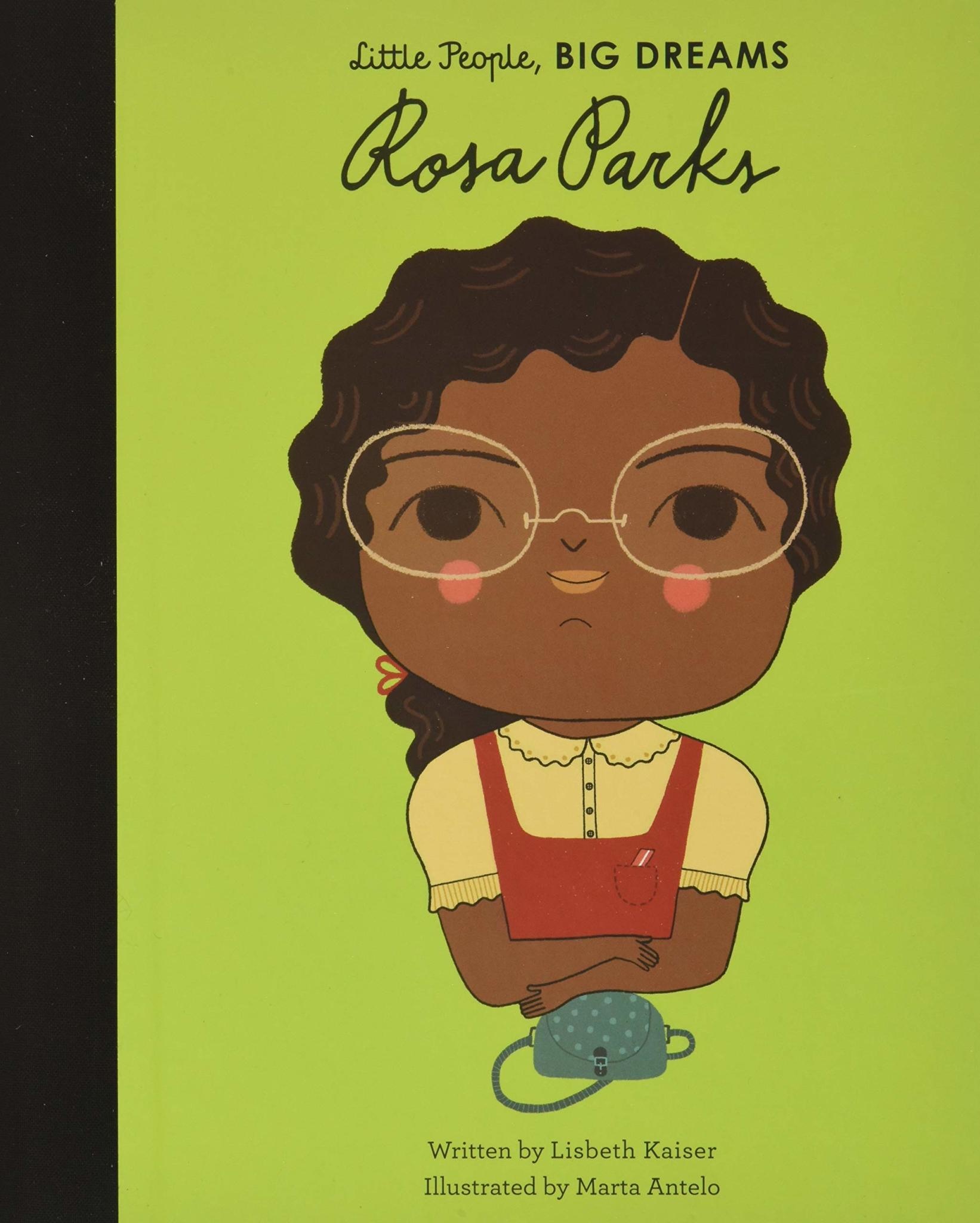 Rosa Parks - Little People, Big Dreams
