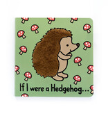 JellyCat JellyCat If I were a Hedgehog Board Book