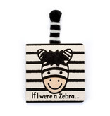 JellyCat JellyCat If I were a Zebra Board Book