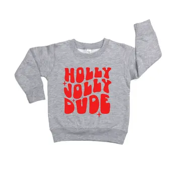 Holly Jolly Dude Pullover Christmas Sweatshirt