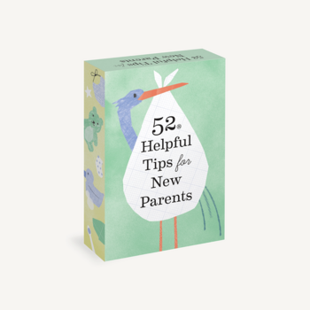 Chronicle Books 52 Helpful Tips for New Parents