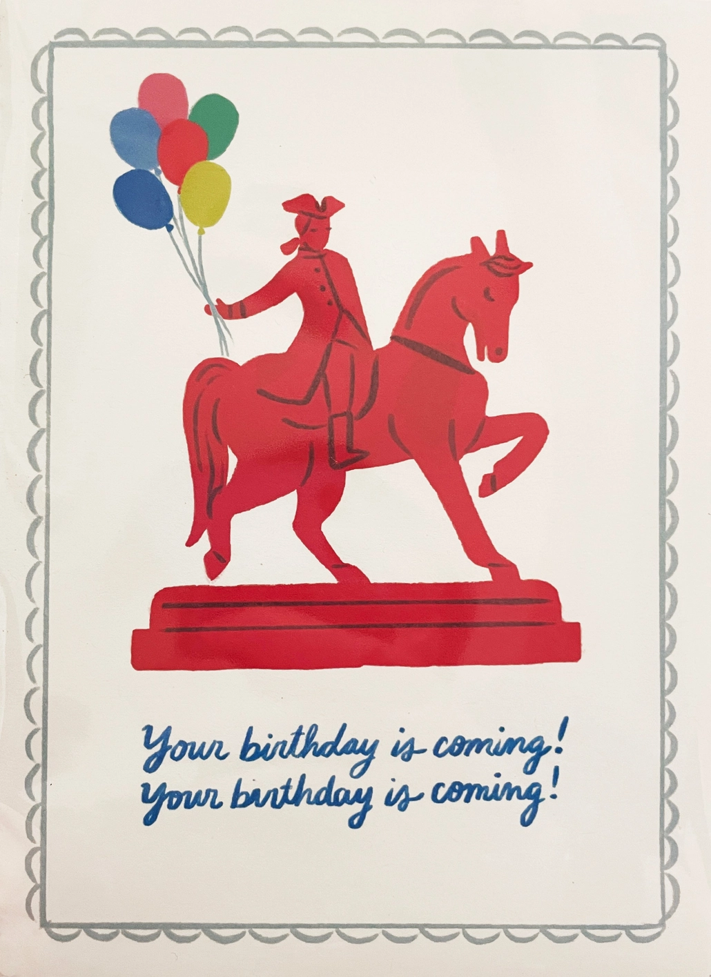 Ohello Boston Your Birthday is Coming! Your Birthday is Coming Card!