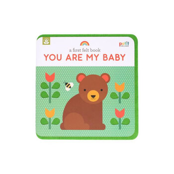 Chronicle Books A First Felt Book: You Are My Baby