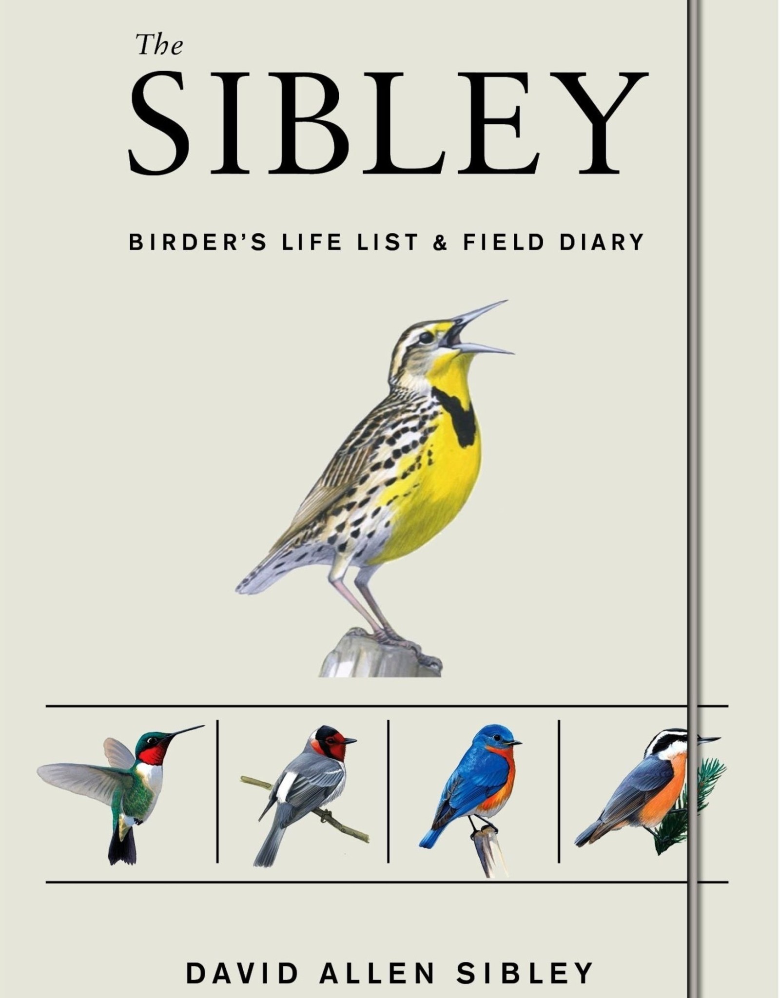 Sibley SLLFD Sibley's Life List and Field Diary