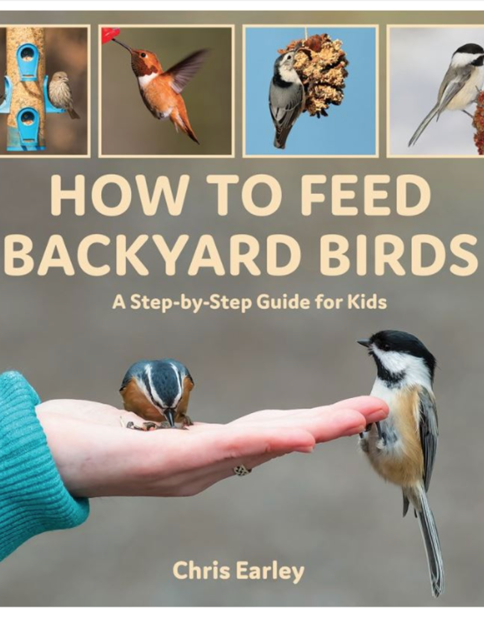 Firefly HTFBB How To Feed Backyard Birds by Chris Earley - Paperback