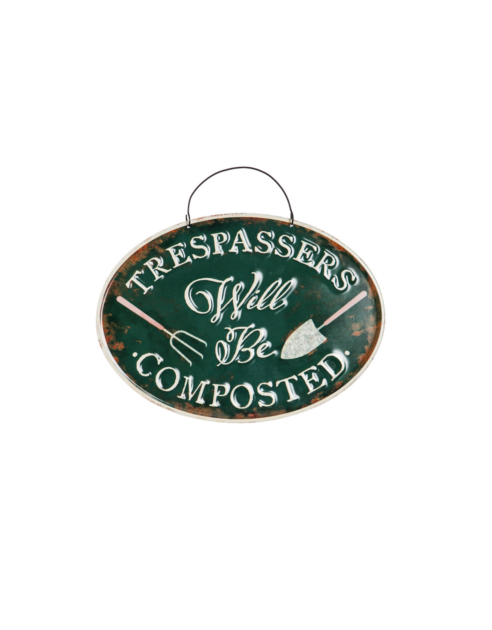 Evergreen EE47M3683 Trespassers Will Be Composted, Metal Garden Sign