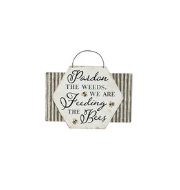 Evergreen EE47M3689 Pardon the Weeds We are Feeding the Bees, Metal Garden Sign