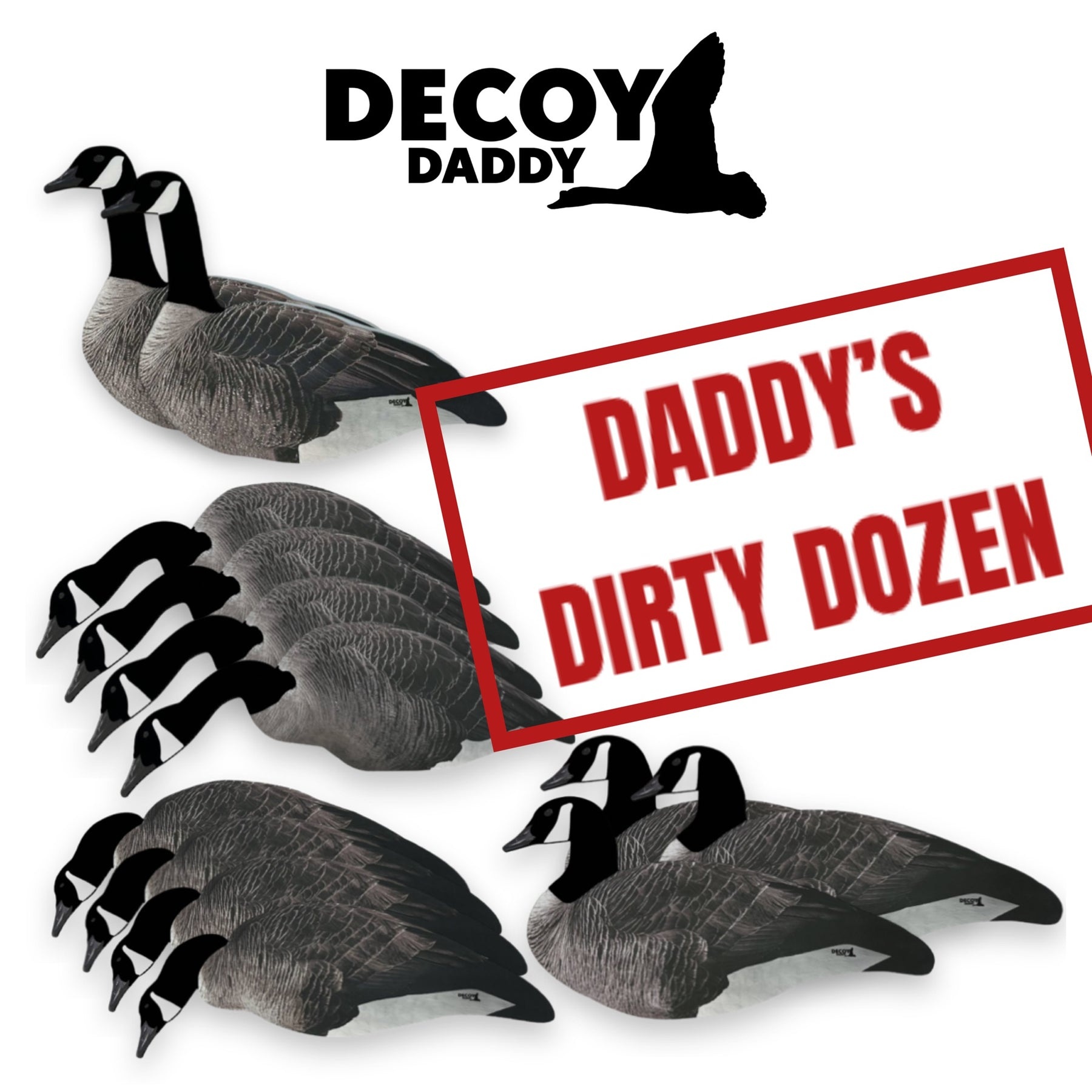 Decoy Daddy - Dirty Dozen Goose V2 - Flocked Head - Cabin Creek Supply
